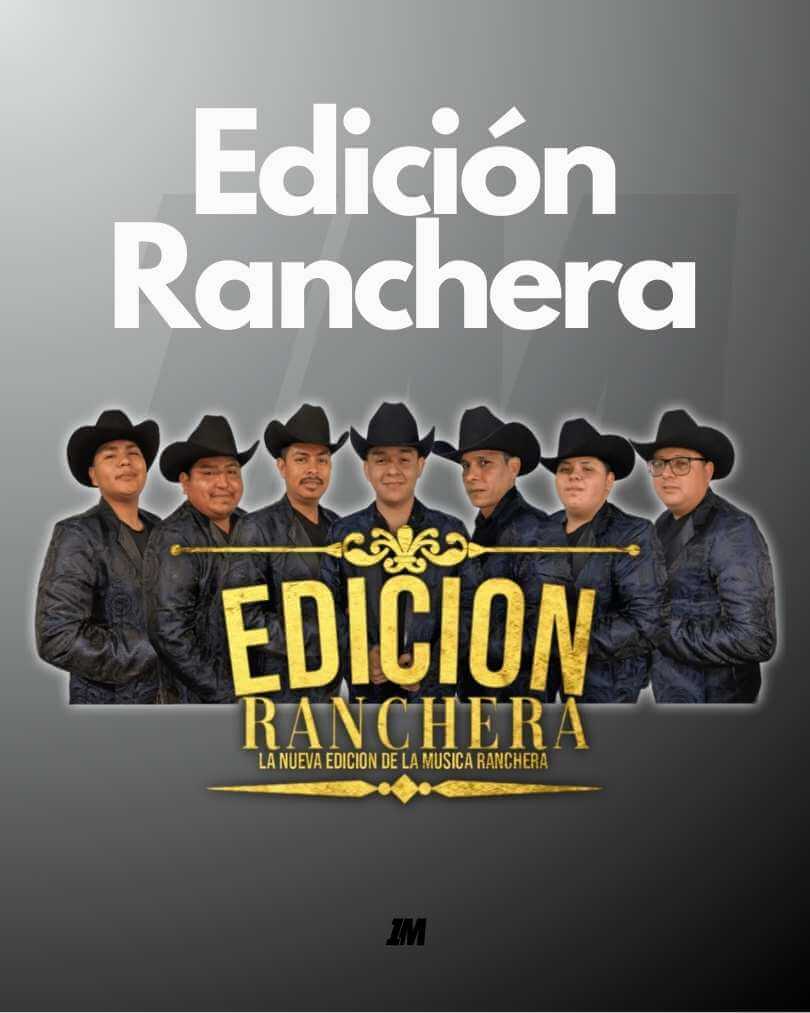 Edición Ranchera